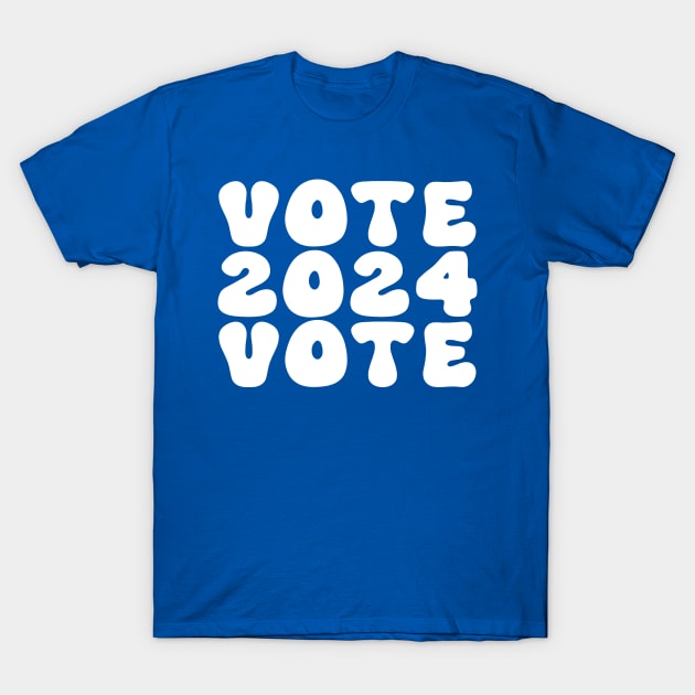 Vote 2024 T-Shirt by Etopix